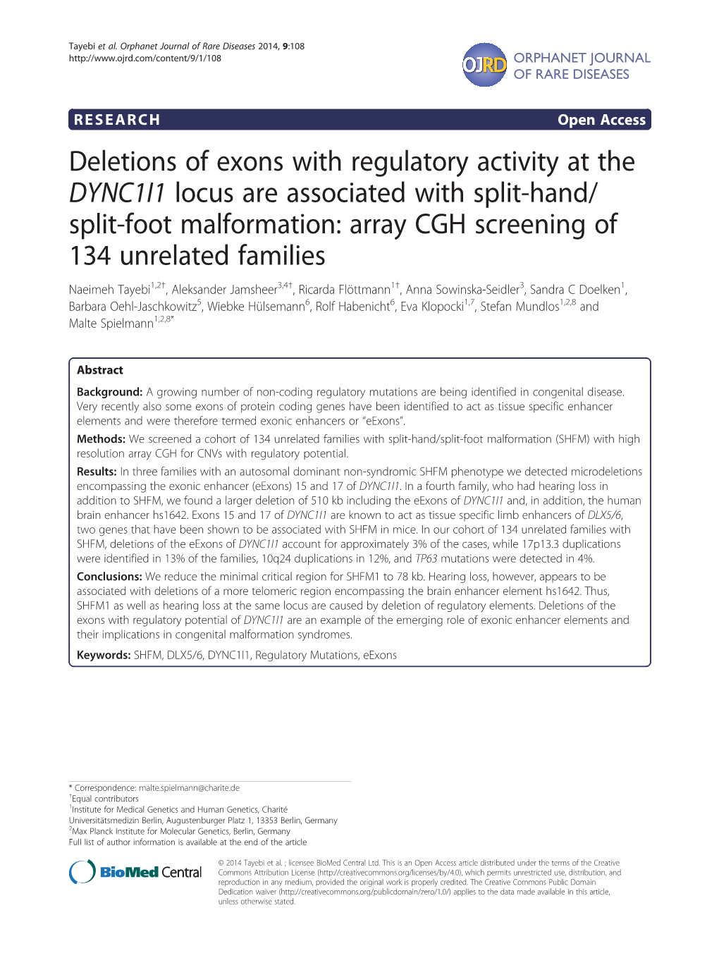 Deletions of Exons with Regulatory Activity at the DYNC1I1 Locus Are