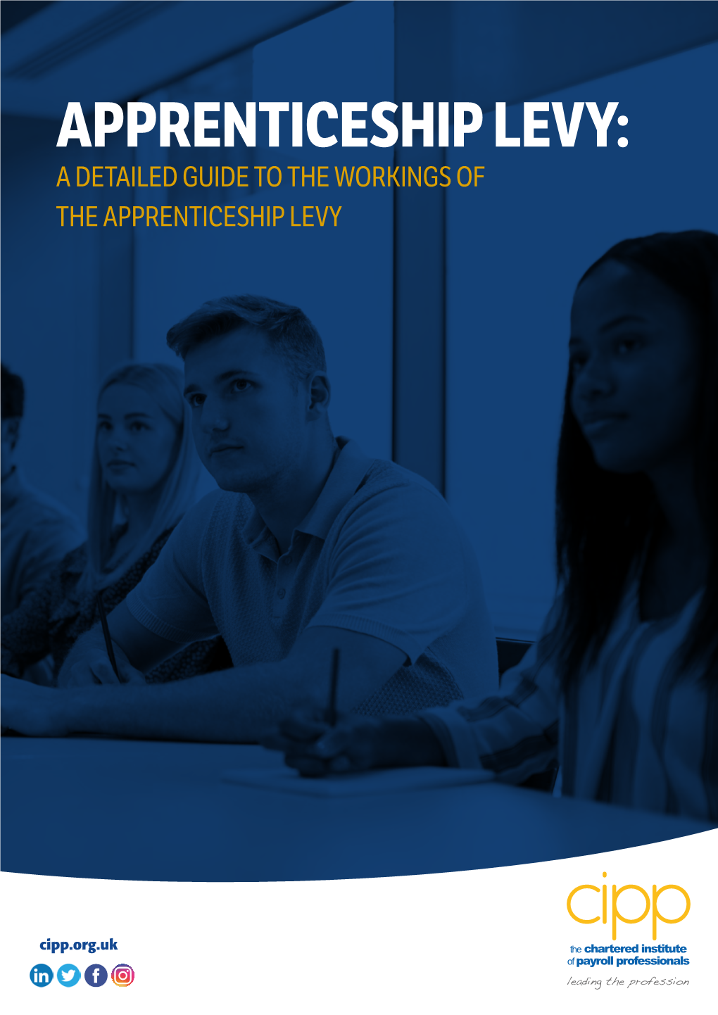 Apprenticeship Levy: a Detailed Guide to the Workings of the Apprenticeship Levy
