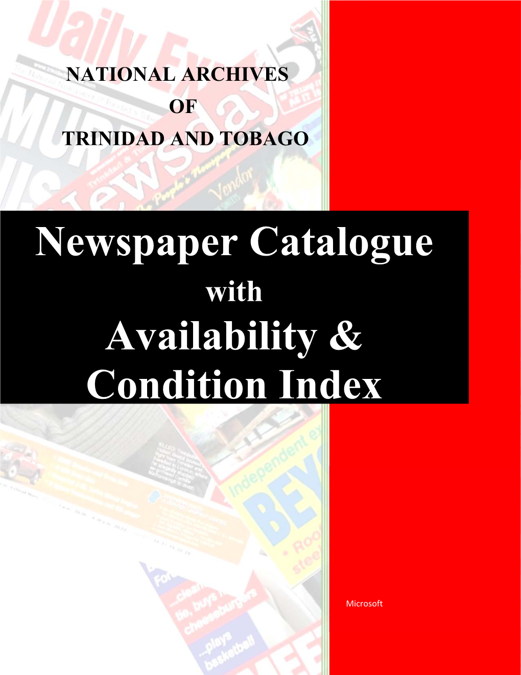 Newspaper Catalogue Availability & Condition Index