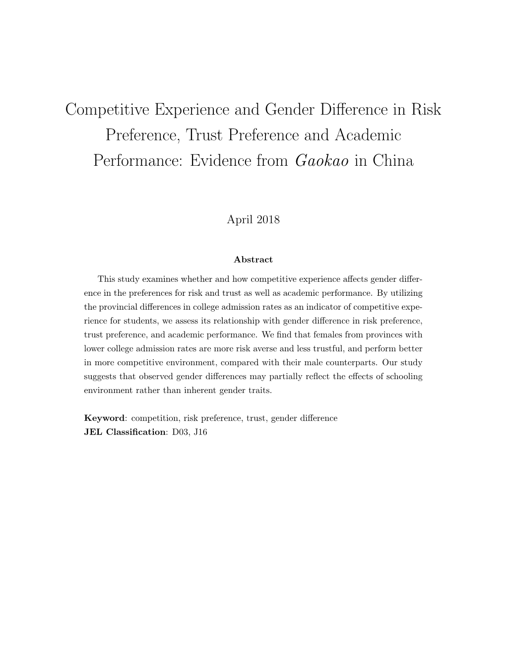 Competitive Experience and Gender Difference in Risk Preference, Trust Preference and Academic Performance: Evidence from Gaokao