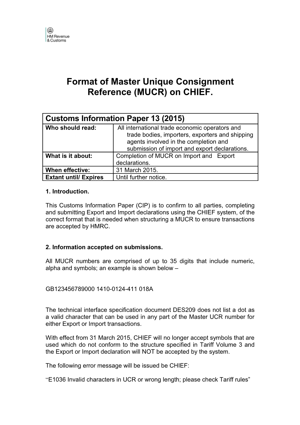 Format of Master Unique Consignment Reference (MUCR) on CHIEF
