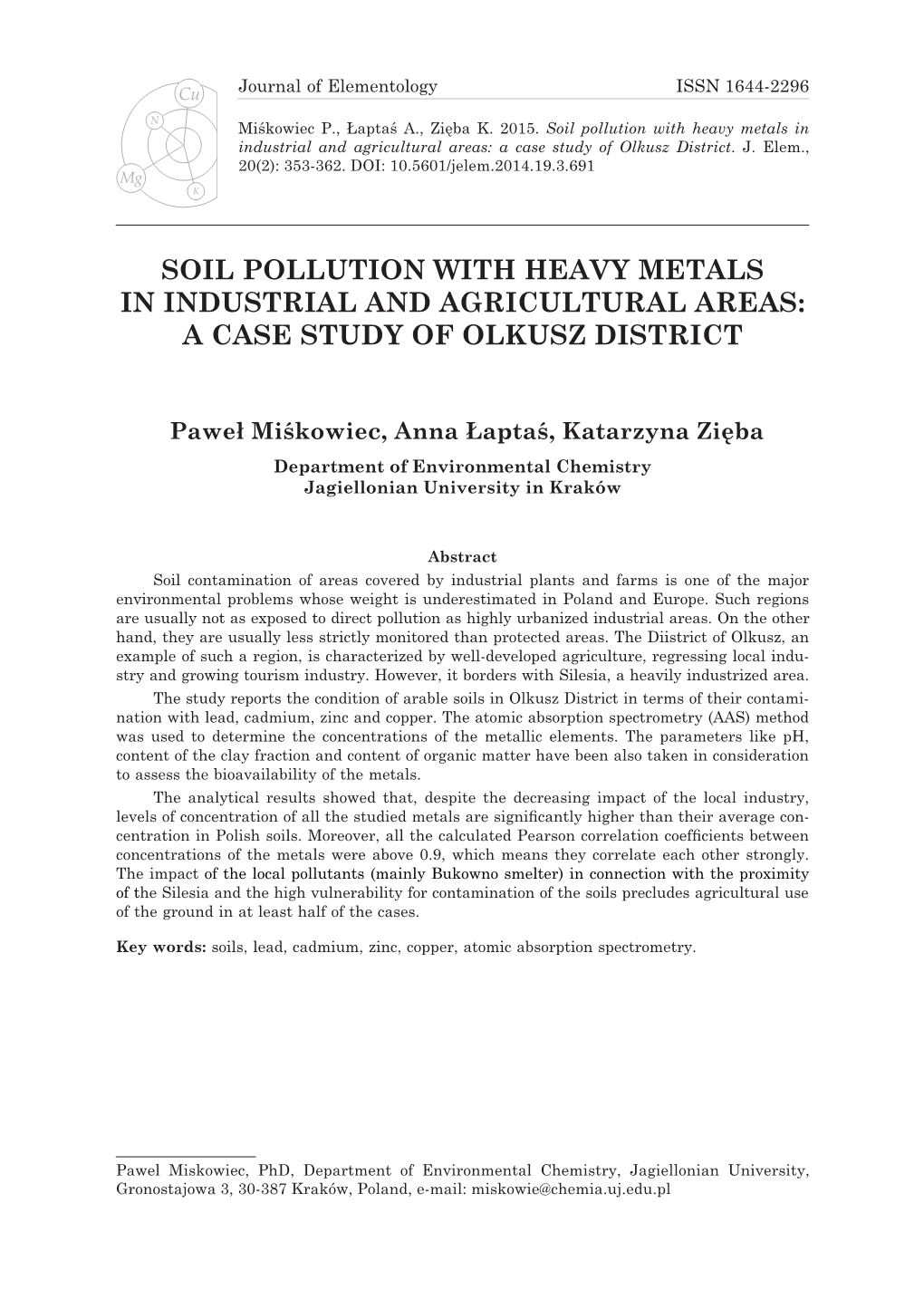 Soil Pollution with Heavy Metals in Industrial and Agricultural Areas: a Case Study of Olkusz District