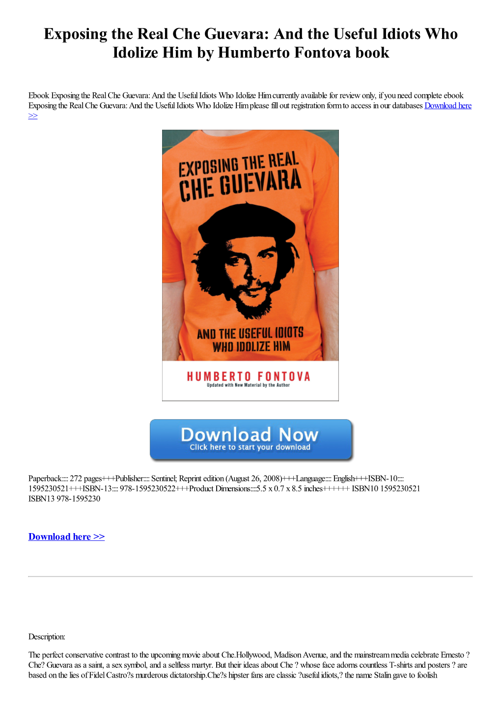 Exposing the Real Che Guevara: and the Useful Idiots Who Idolize Him by Humberto Fontova Book