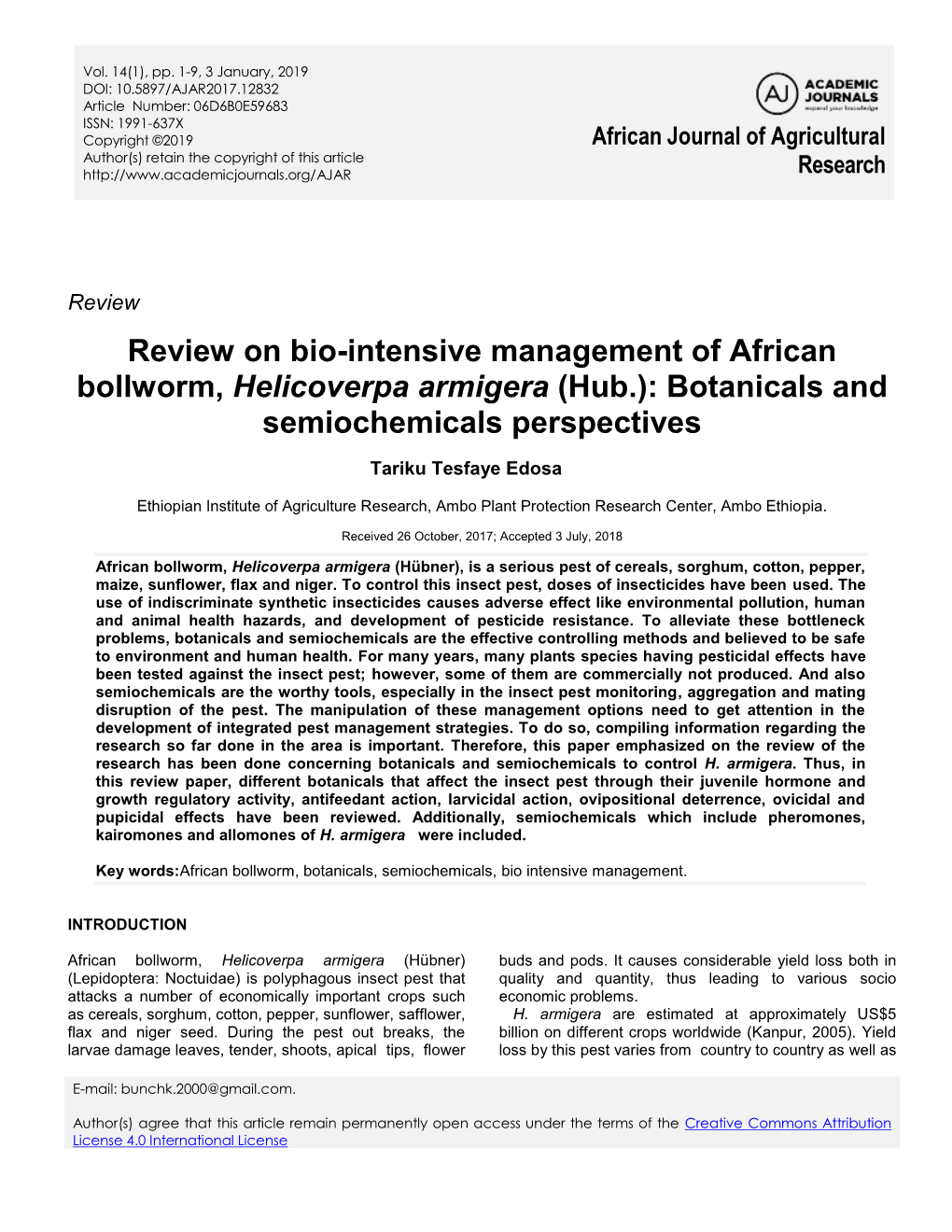 Review on Bio-Intensive Management of African Bollworm, Helicoverpa Armigera (Hub.): Botanicals and Semiochemicals Perspectives