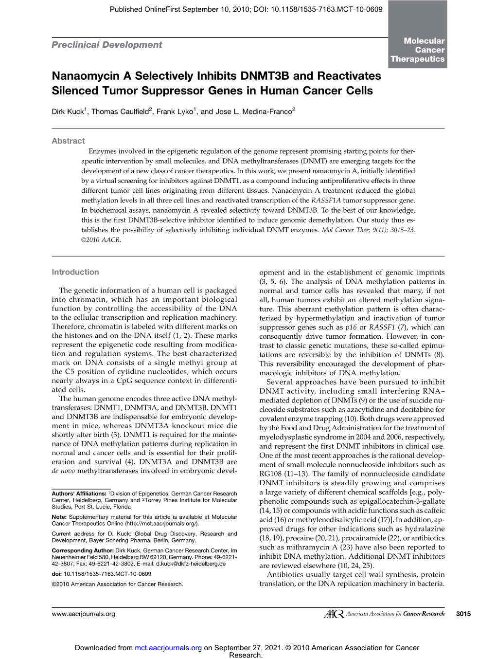 Nanaomycin a Selectively Inhibits DNMT3B and Reactivates Silenced Tumor Suppressor Genes in Human Cancer Cells