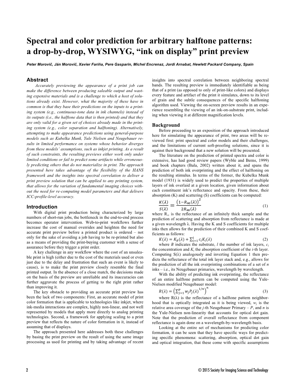 Spectral and Color Prediction for Arbitrary Halftone Patterns: a Drop-By-Drop, WYSIWYG, “Ink on Display” Print Preview