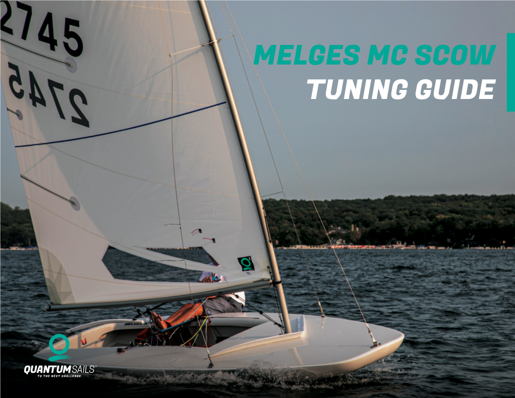 Melges Mc Scow Tuning Guide