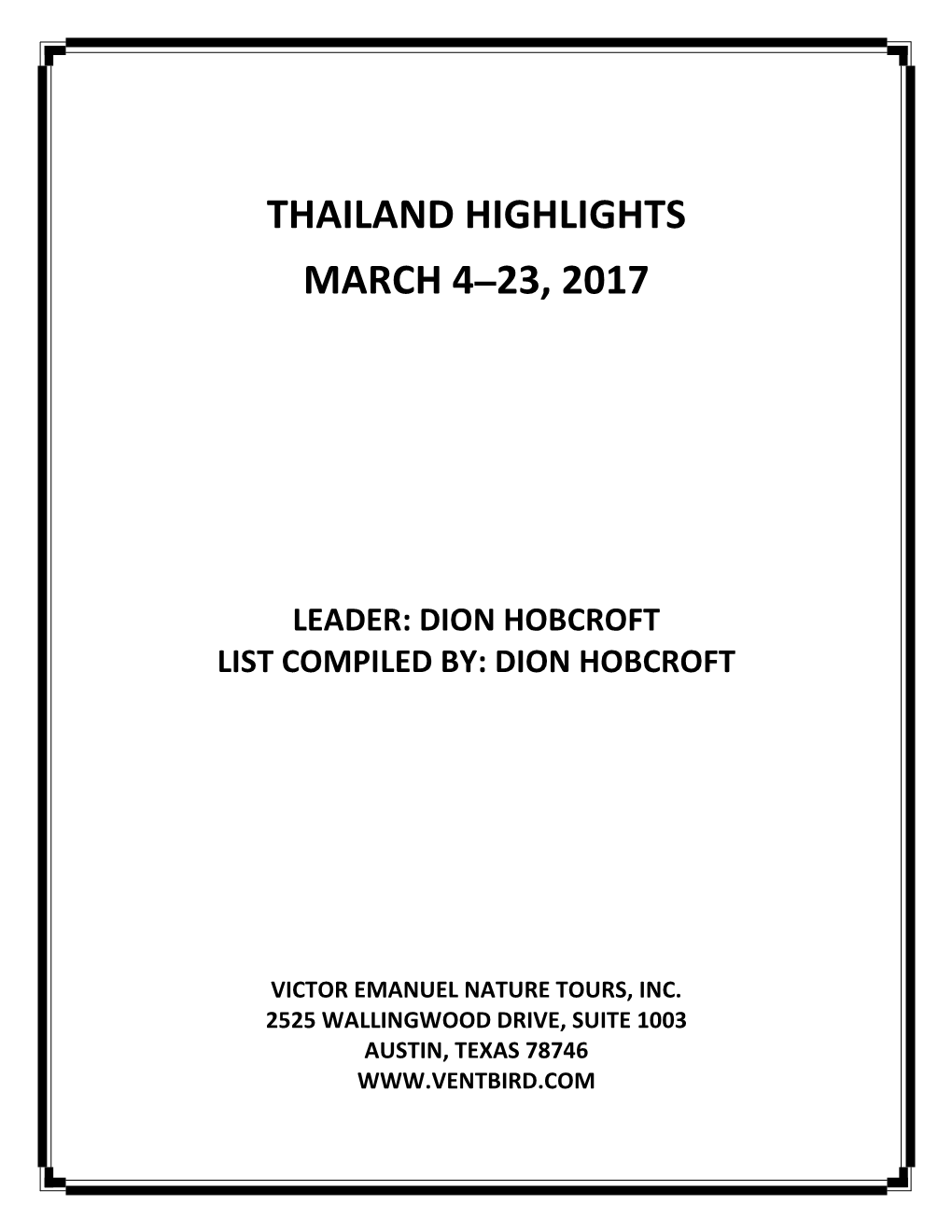 Thailand Highlights March 4–23, 2017