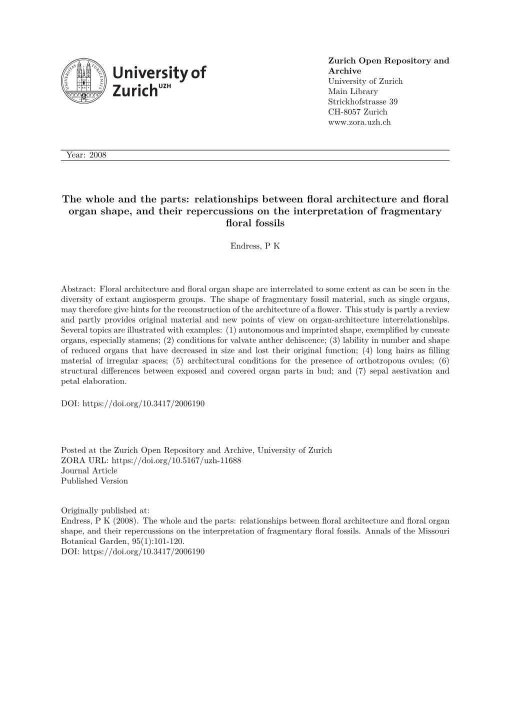 The Whole and the Parts: Relationships Between Floral Architecture and Floral Organ Shape, and Their Repercussions on the Interpretation of Fragmentary Floral Fossils