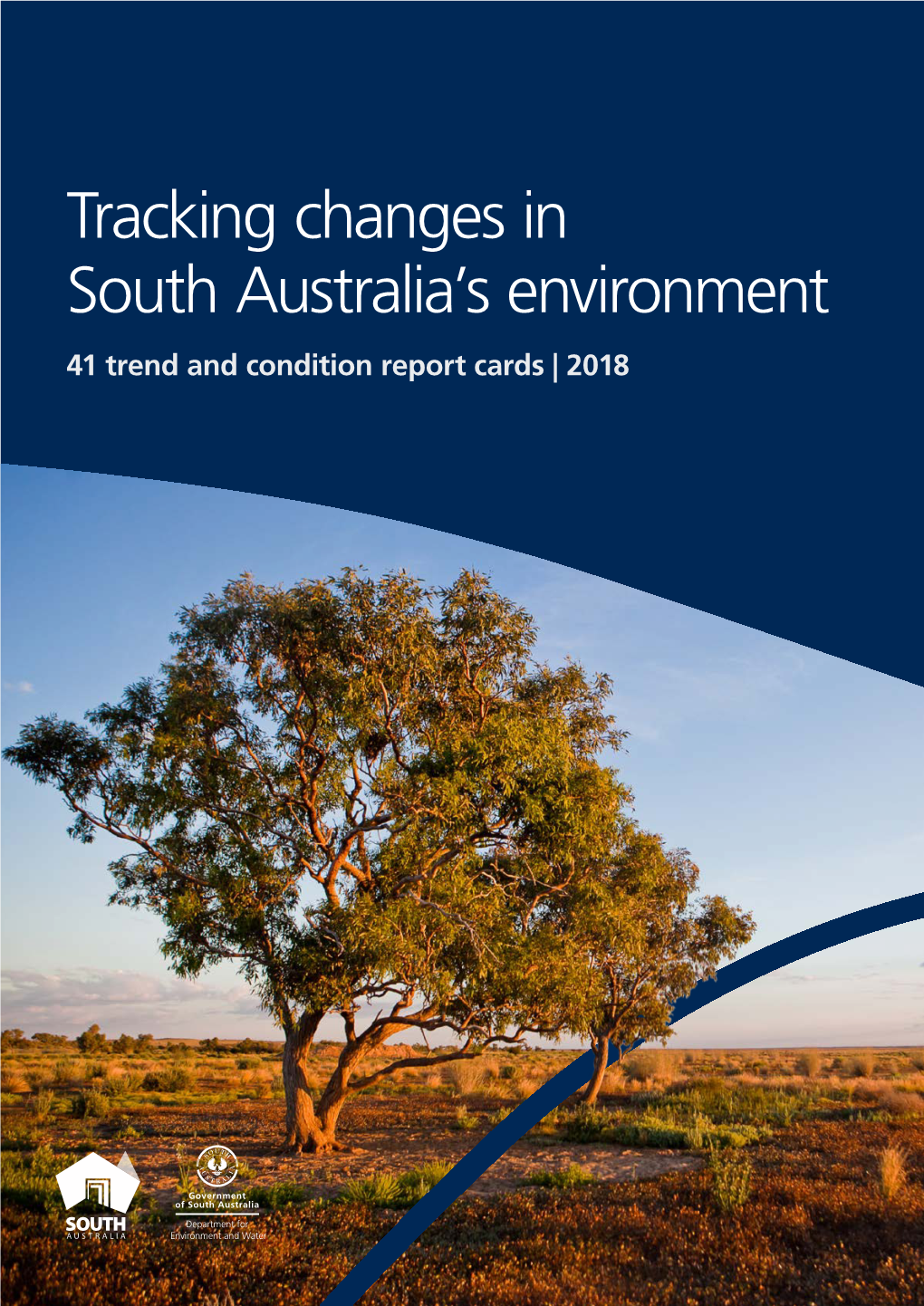 Tracking Changes in South Australia's Environment