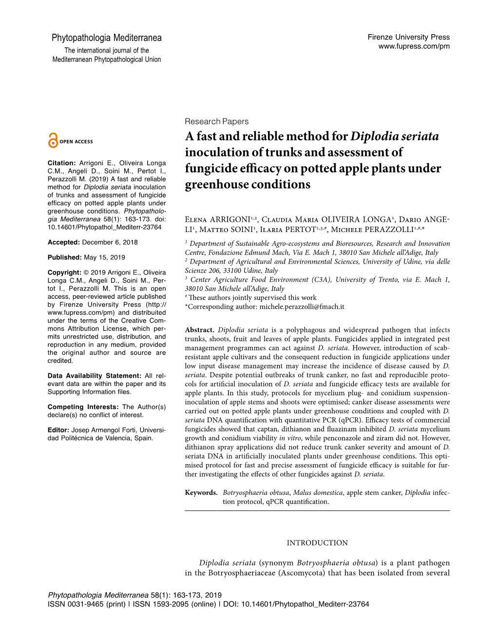 A Fast and Reliable Method for Diplodia Seriata Inoculation of Trunks And