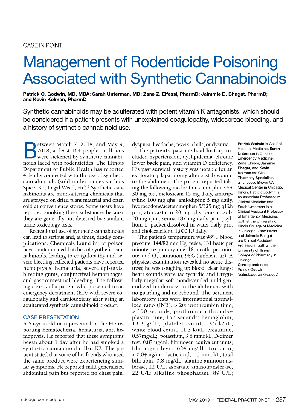 Management of Rodenticide Poisoning Associated with Synthetic Cannabinoids Patrick O