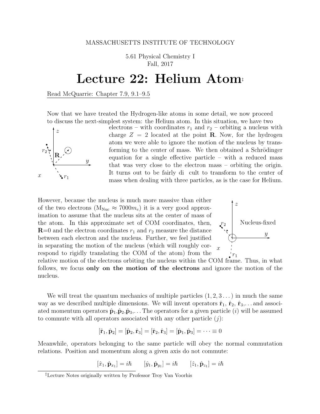 Helium Atom‡ Read Mcquarrie: Chapter 7.9, 9.1–9.5