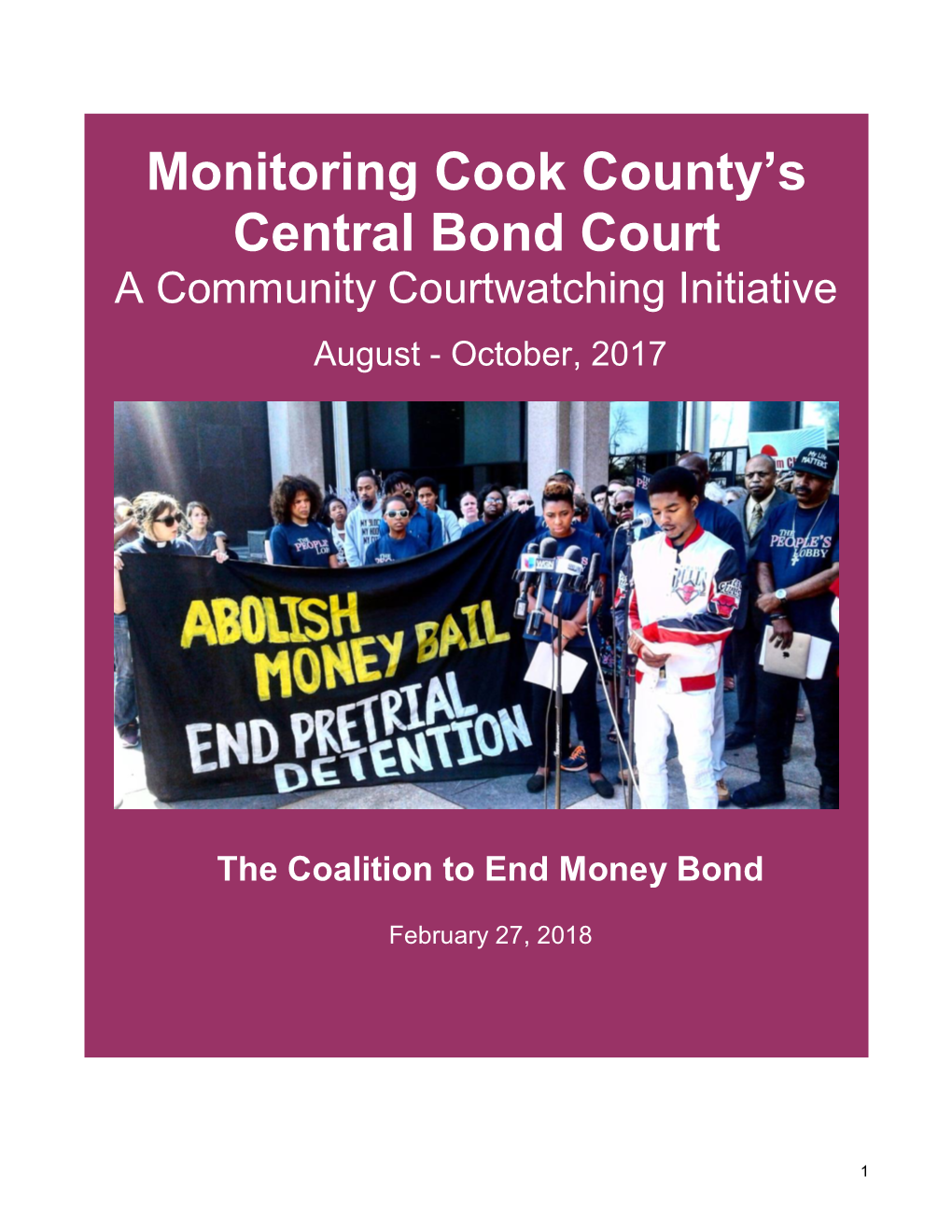 Monitoring Cook County's Central Bond Court