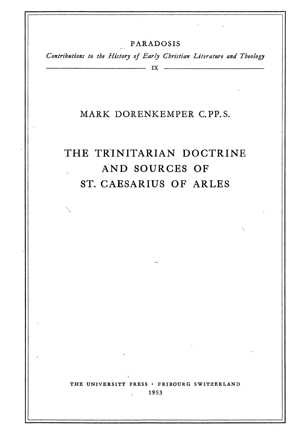 The Tr1nitarian Doctrine and Sources of St. Caesarius of Arles