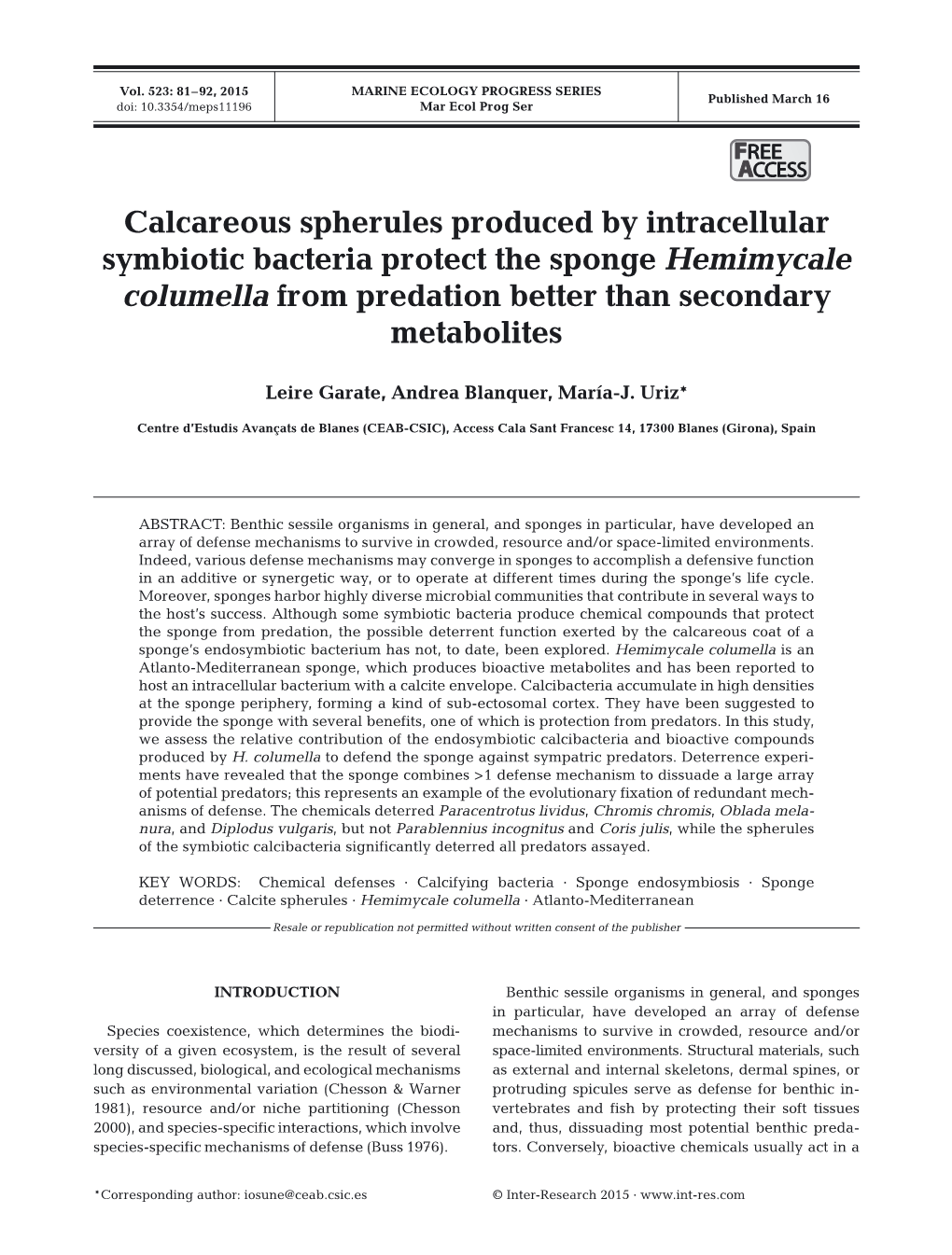 Calcareous Spherules Produced by Intracellular Symbiotic Bacteria Protect the Sponge Hemimycale Columella from Predation Better Than Secondary Metabolites