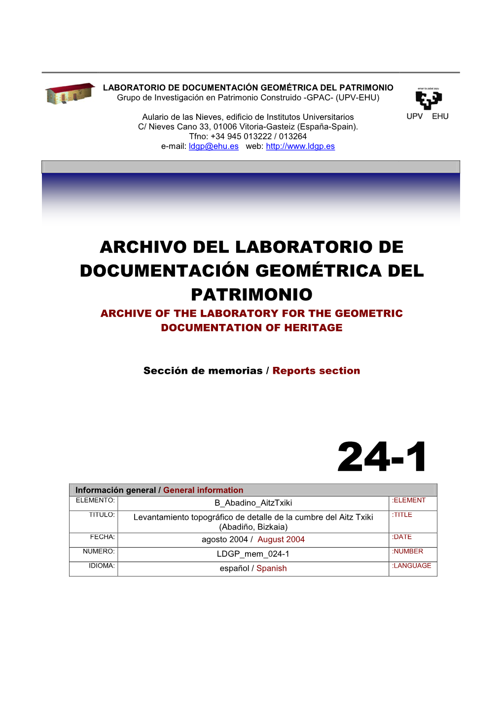 Levantamiento Topográfico De Detalle De La Cumbre Del Aitz Txiki (Abadiño