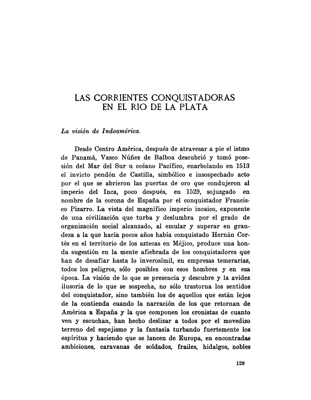 Las Corrientes Conquistadoras En El Rio De La Plata