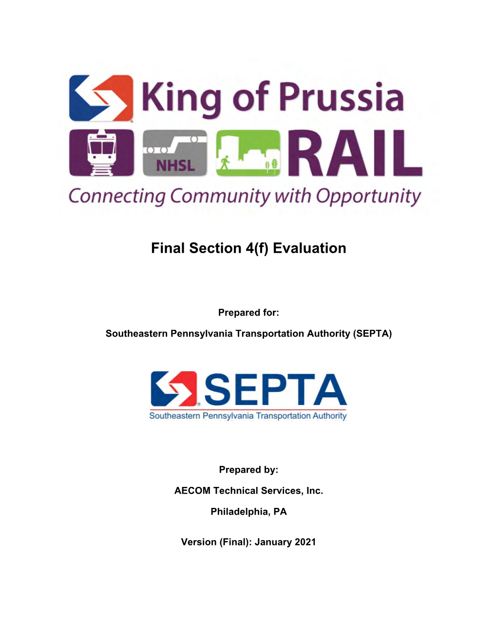 King of Prussia Rail Final Section 4(F) Evaluation