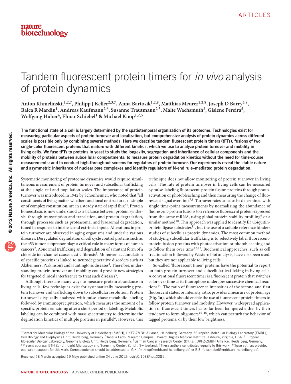 Tandem Fluorescent Protein Timers for in Vivo Analysis of Protein Dynamics