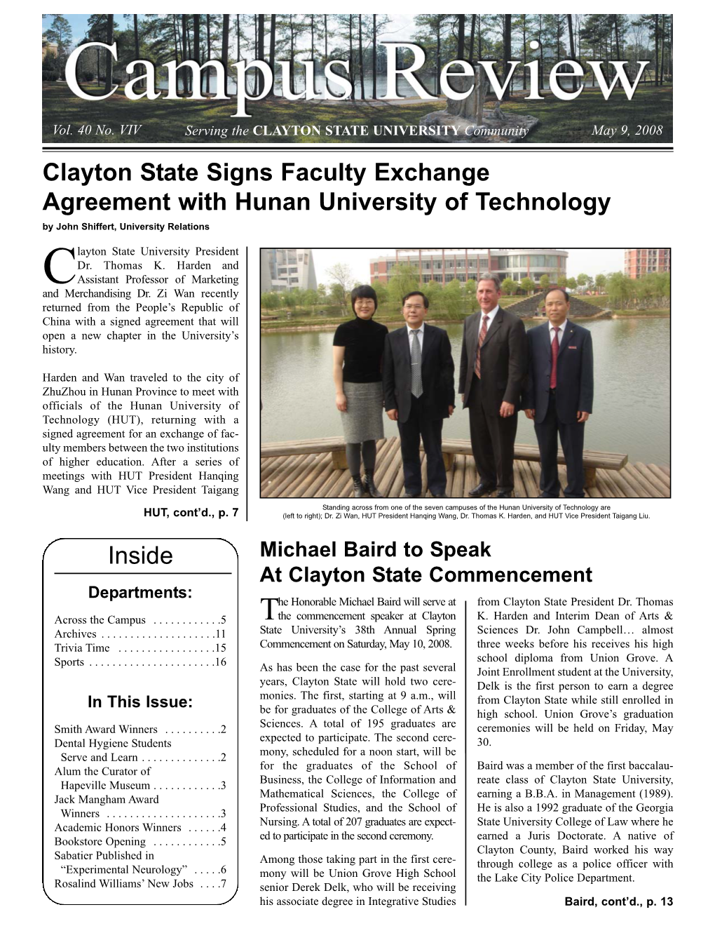 May 9, 2008 Clayton State Signs Faculty Exchange Agreement with Hunan University of Technology by John Shiffert, University Relations