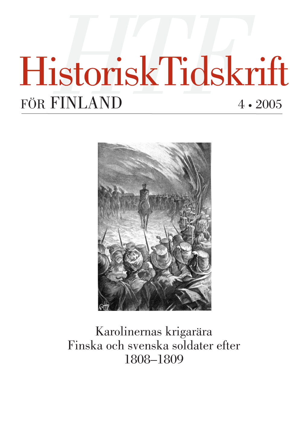 Historisk Tidskrift För Finland 4 • 2005 Deln 413 439 496 489 492 473 502 510 514 Han