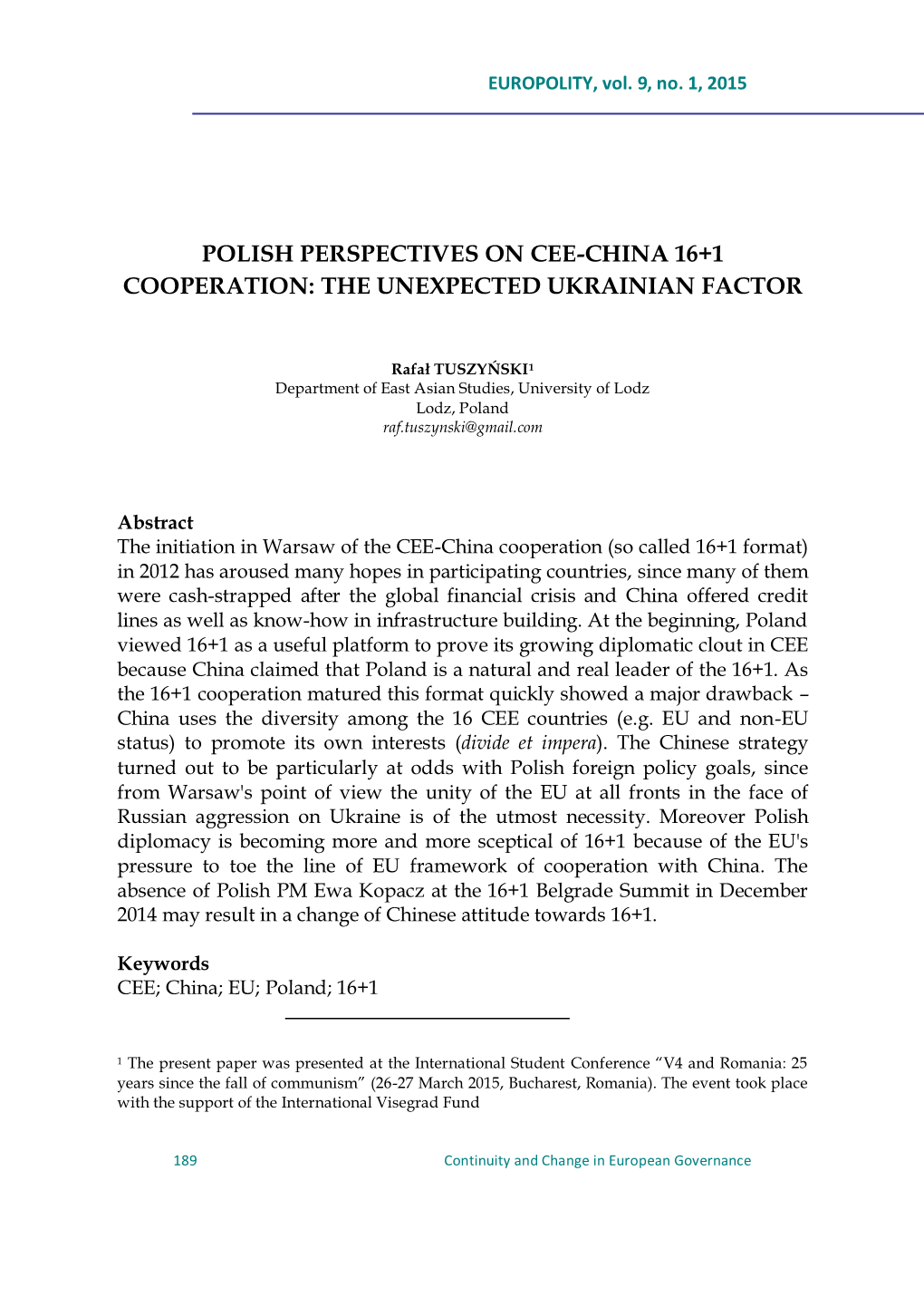Polish Perspectives on Cee-China 16+1 Cooperation: the Unexpected Ukrainian Factor