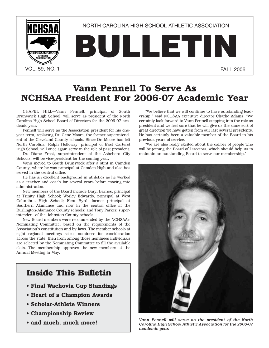 Vann Pennell to Serve As NCHSAA President for 2006-07 Academic Year