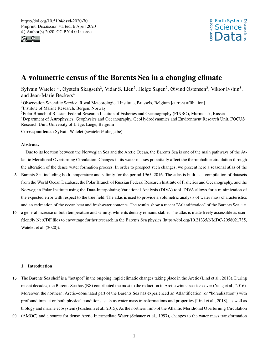 A Volumetric Census of the Barents Sea in a Changing Climate Sylvain Watelet1,4, Øystein Skagseth2, Vidar S