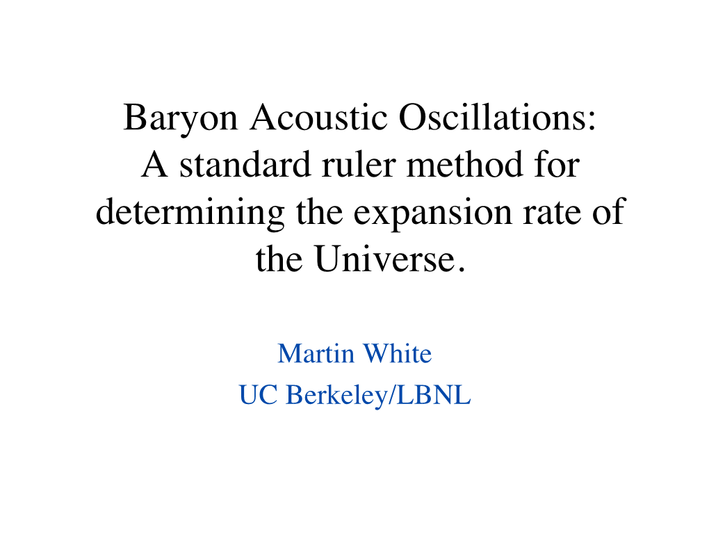 Baryon Acoustic Oscillations: a Standard Ruler Method for Determining the Expansion Rate of the Universe