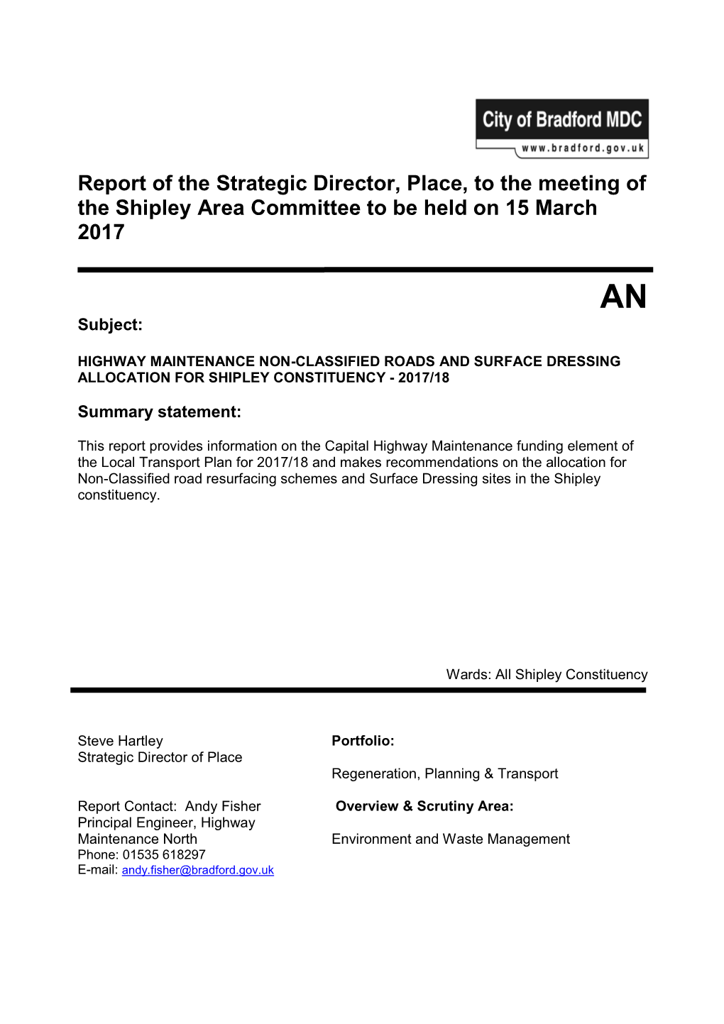 Report of the Strategic Director, Place, to the Meeting of the Shipley Area Committee to Be Held on 15 March 2017