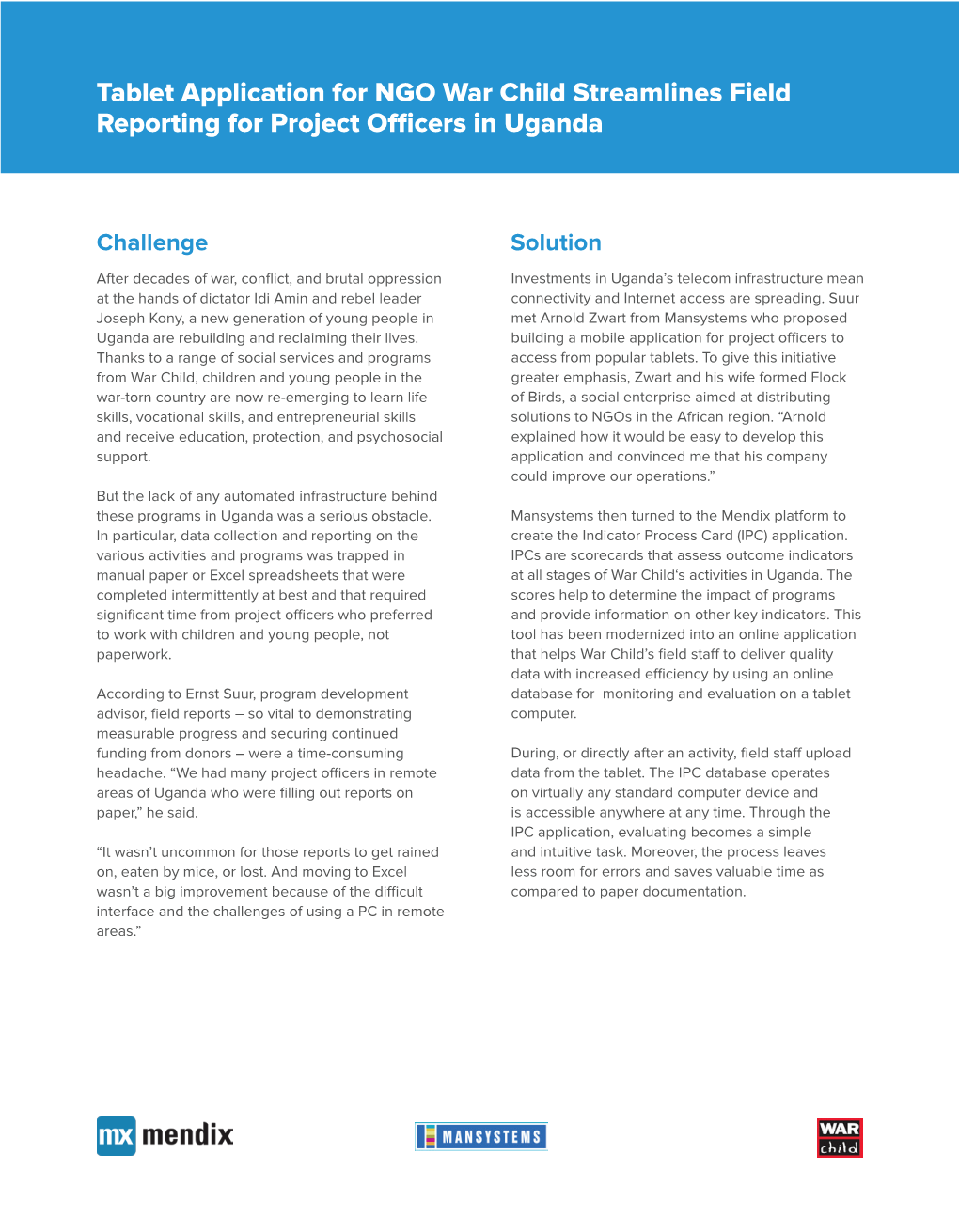 Tablet Application for NGO War Child Streamlines Field Reporting for Project Officers in Uganda