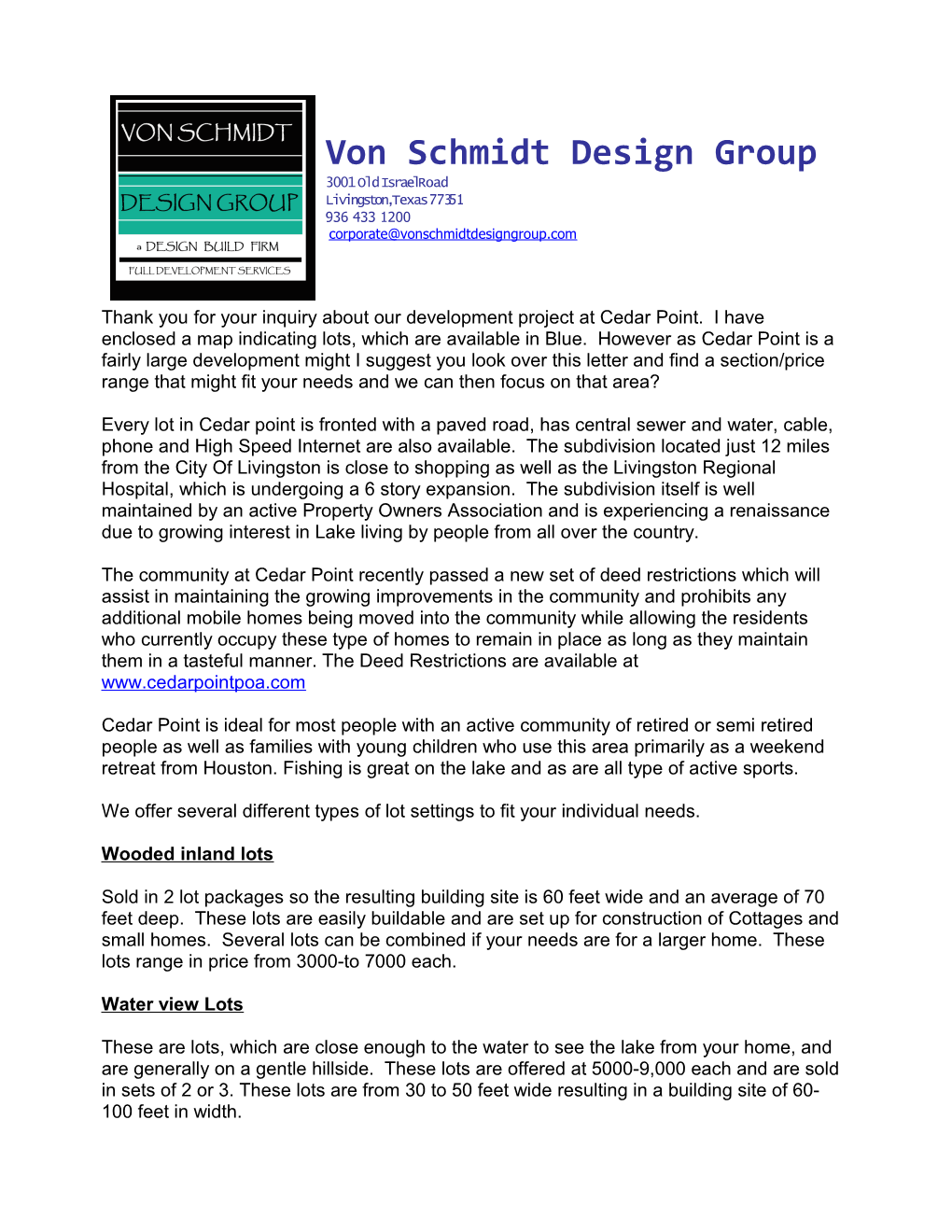 Von Schmidt Design Group 3001 Old Israel Road