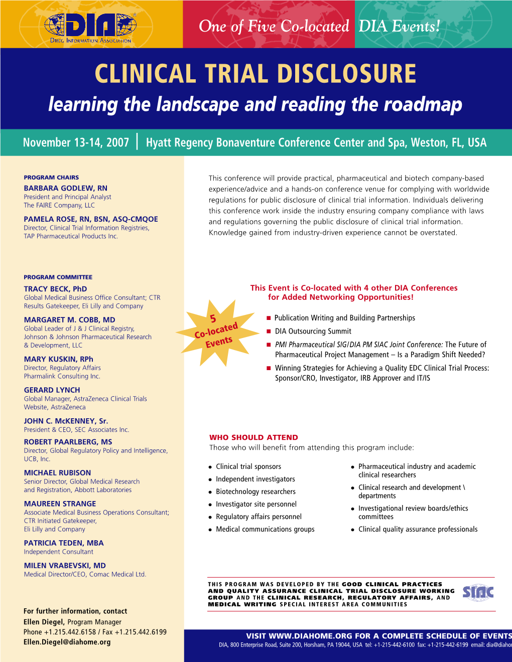 CLINICAL TRIAL DISCLOSURE Learning the Landscape and Reading the Roadmap