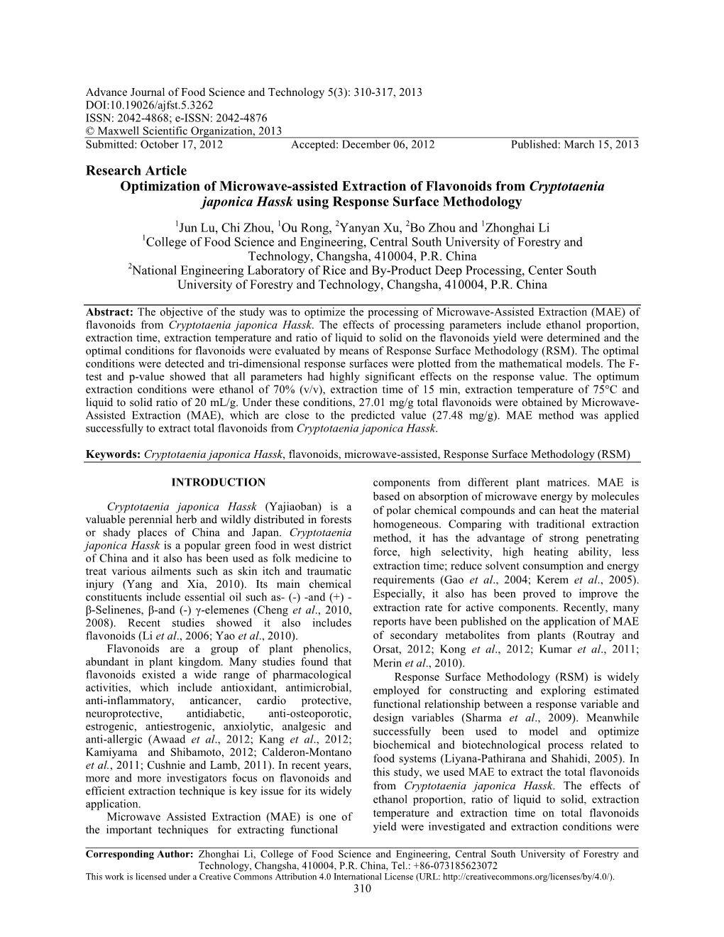 Research Article Optimization of Microwave-Assisted Extraction of Flavonoids from Cryptotaenia Japonica Hassk Using Response Surface Methodology