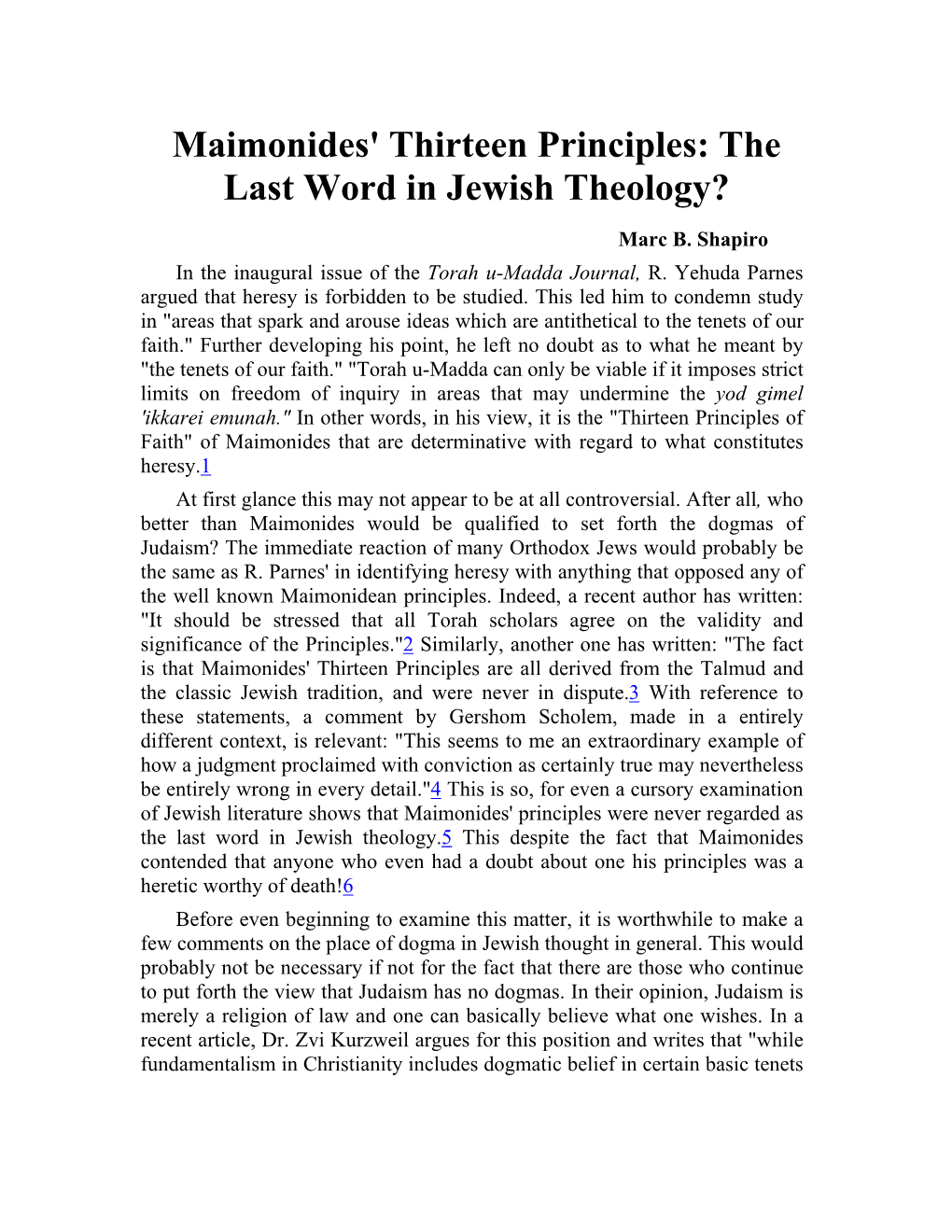 Maimonides' Thirteen Principles: the Last Word in Jewish Theology?