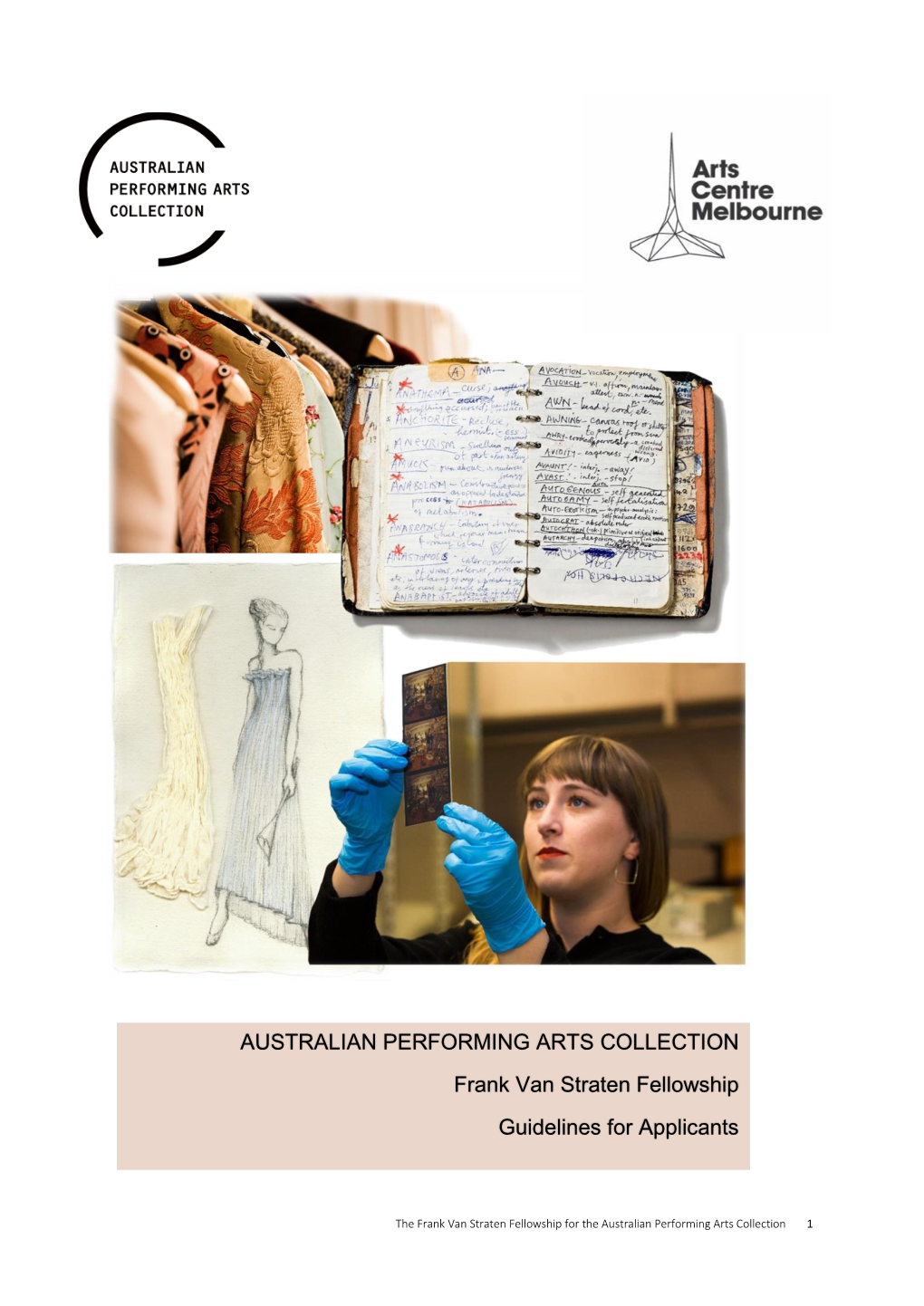 AUSTRALIAN PERFORMING ARTS COLLECTION Frank Van Straten Fellowship