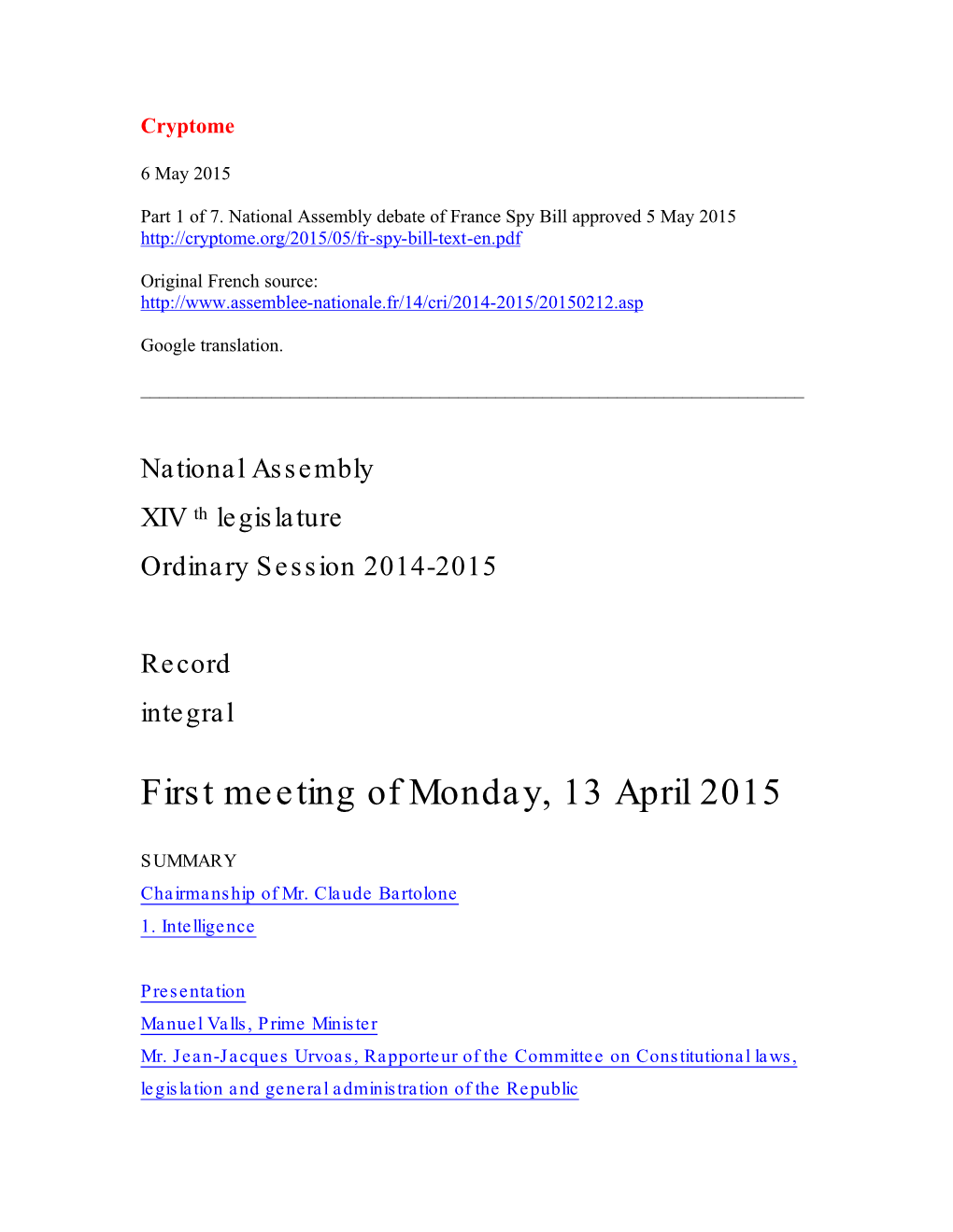 First Meeting of Monday, 13 April 2015