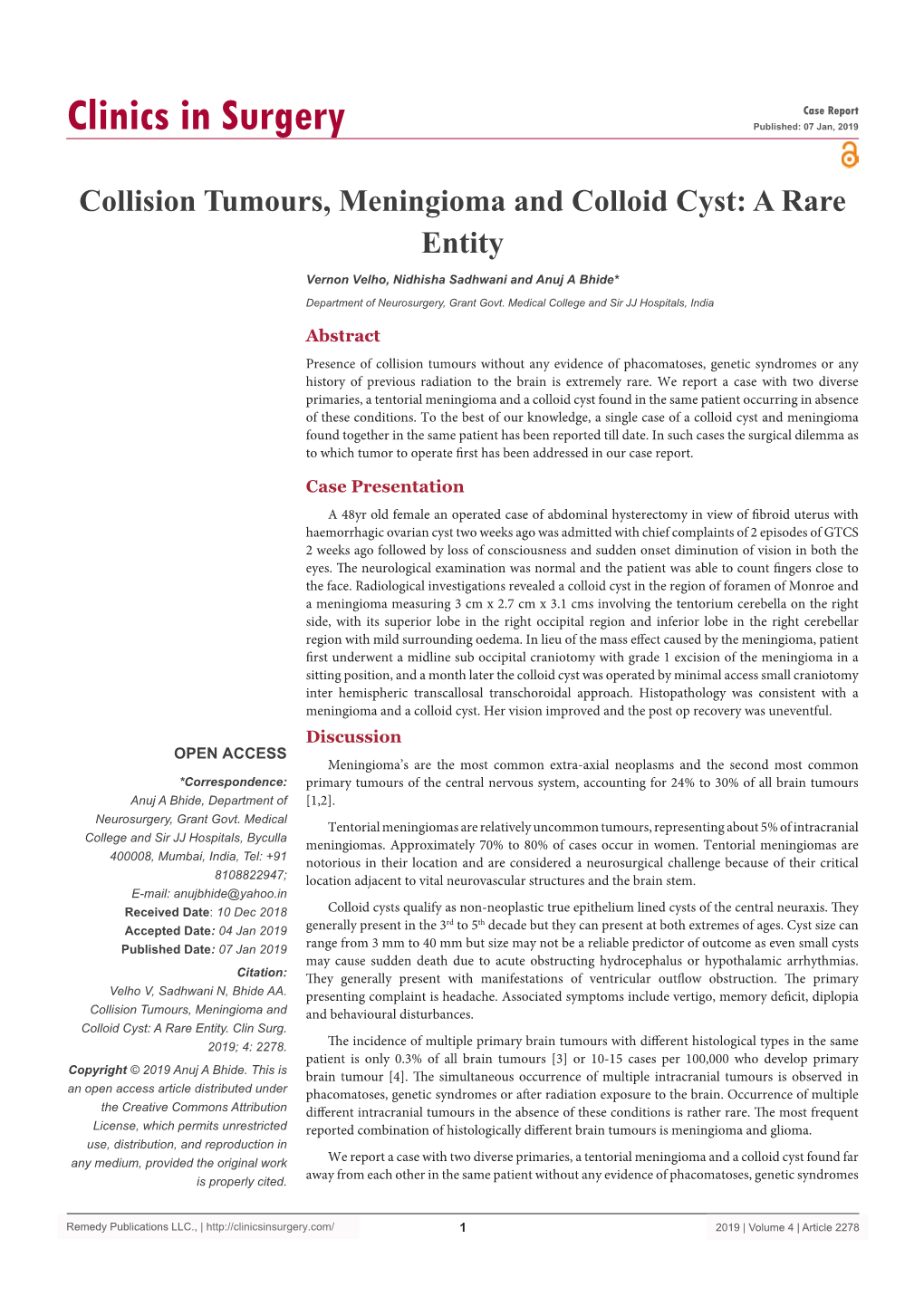 Collision Tumours, Meningioma and Colloid Cyst: a Rare Entity