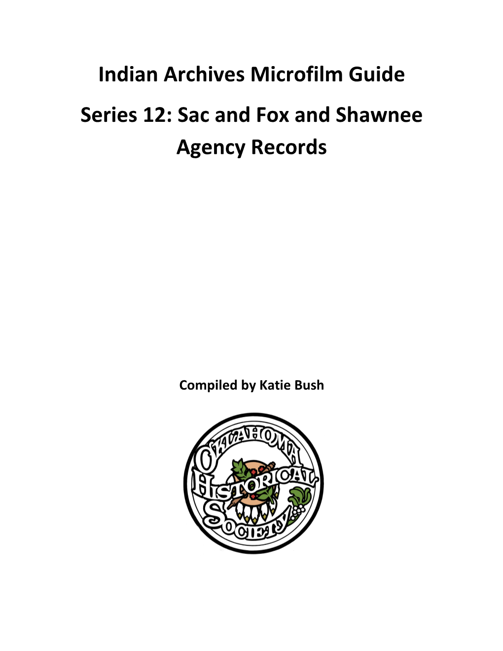 Sac and Fox and Shawnee Agency Records