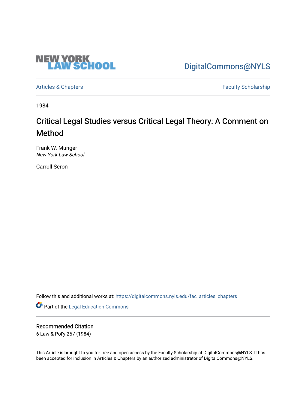 Critical Legal Studies Versus Critical Legal Theory: a Comment on Method