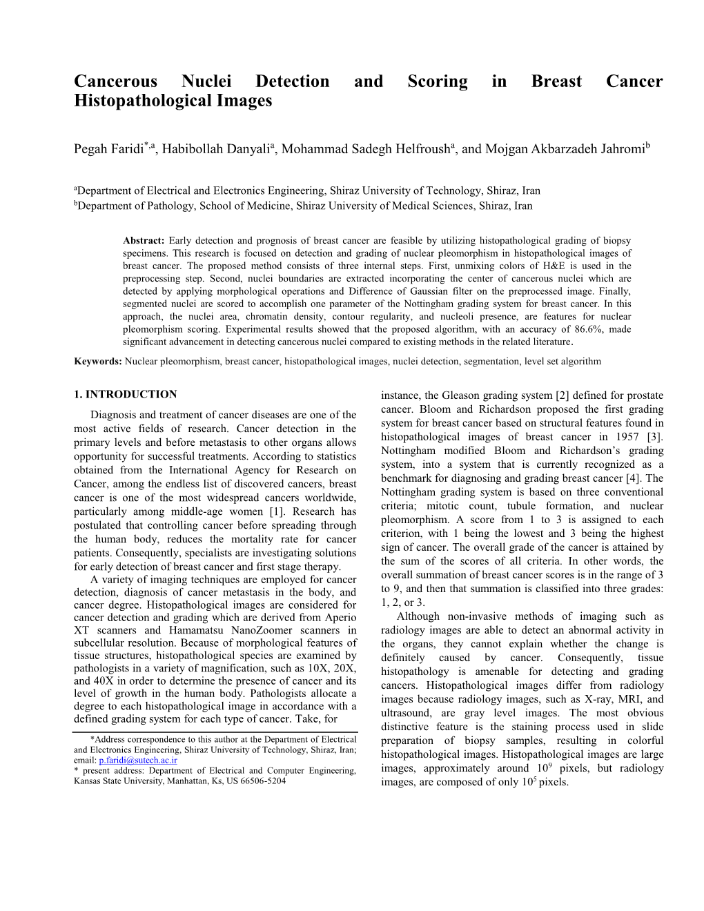 Cancerous Nuclei Detection and Scoring in Breast Cancer Histopathological Images