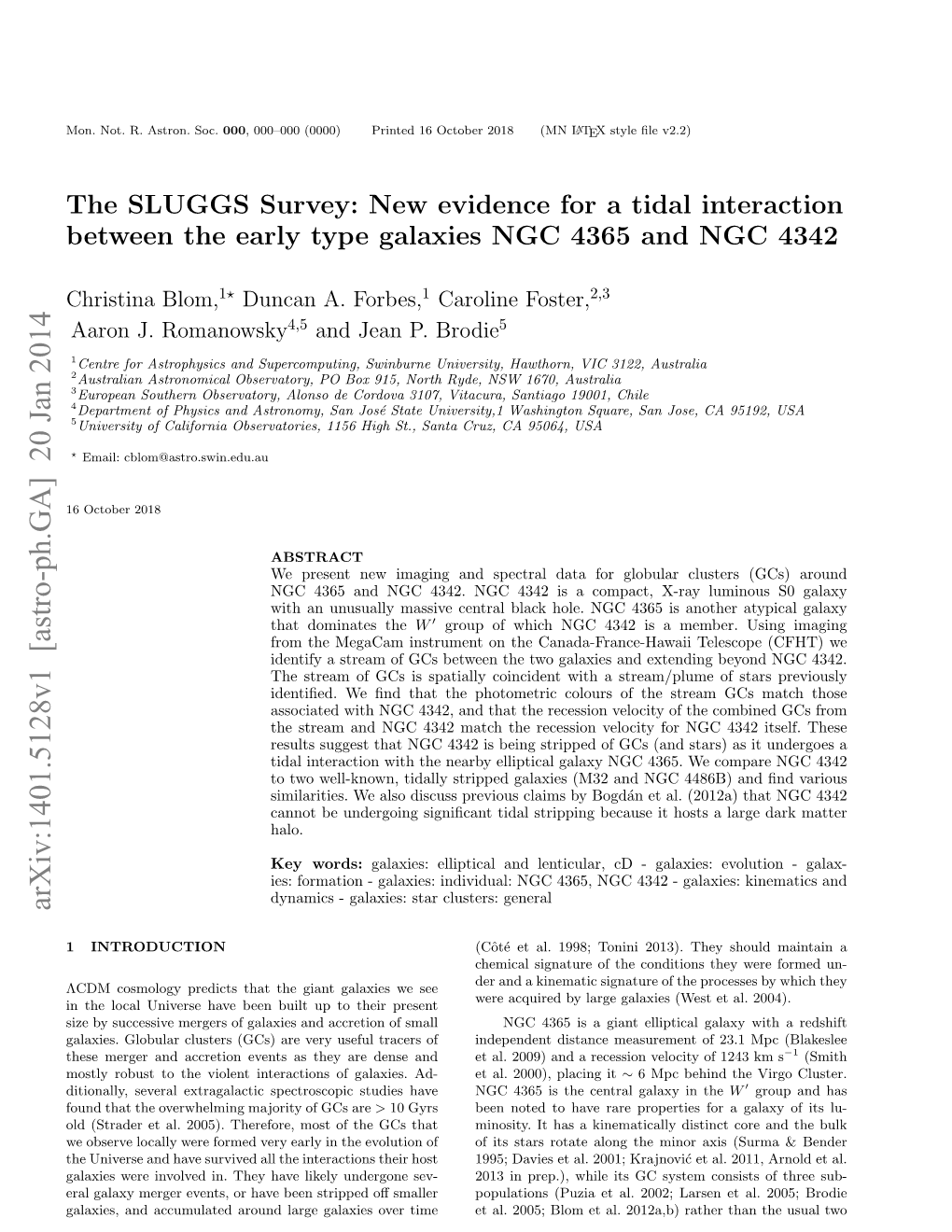 The SLUGGS Survey: New Evidence for a Tidal Interaction Between the Early Type Galaxies NGC 4365 and NGC 4342