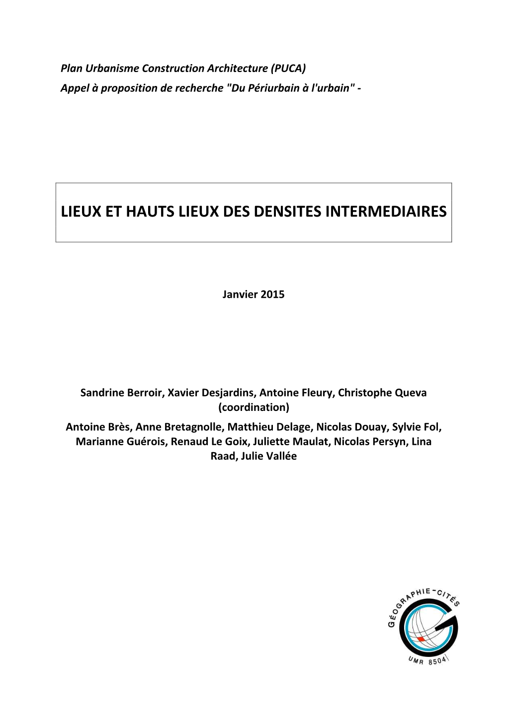 Lieux Et Hauts Lieux Des Densités Intermédiaires