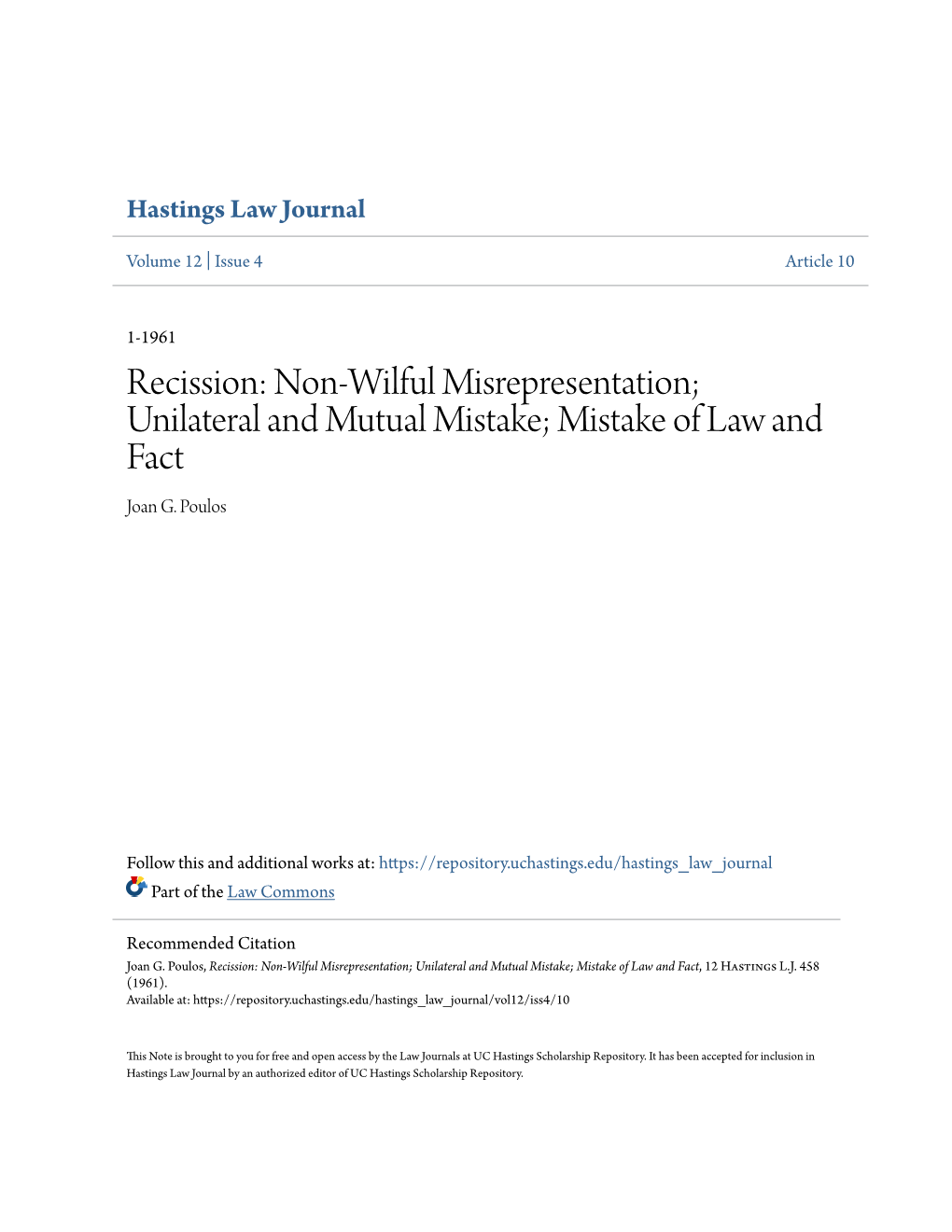 Non-Wilful Misrepresentation; Unilateral and Mutual Mistake; Mistake of Law and Fact Joan G