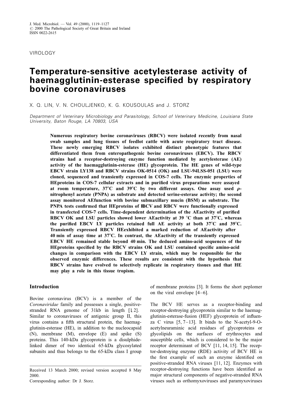 Temperature-Sensitive Acetylesterase Activity of Haemagglutinin-Esterase Speci®Ed by Respiratory Bovine Coronaviruses