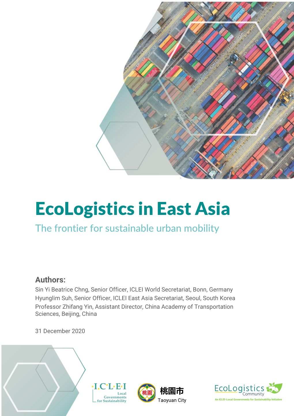 Ecologistics in East Asia the Frontier for Sustainable Urban Mobility