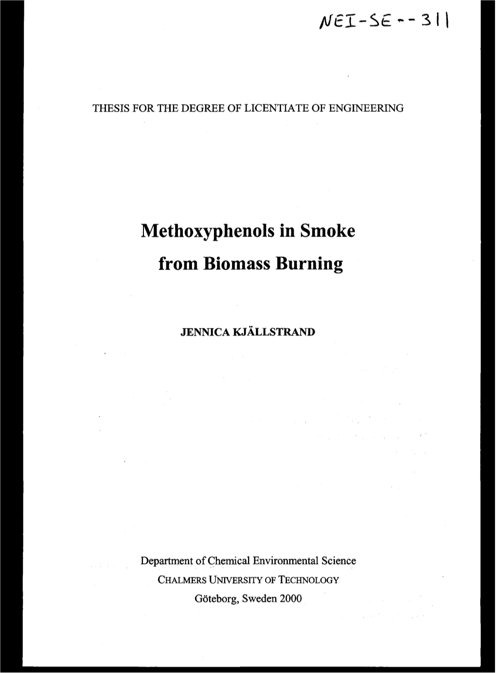 Methoxyphenols in Smoke from Biomass Burning