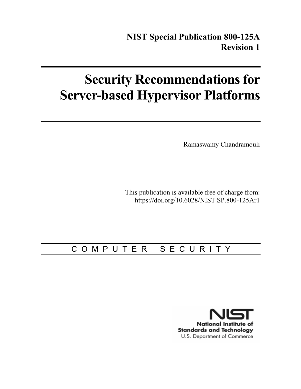 Security Recommendations for Server-Based Hypervisor Platforms