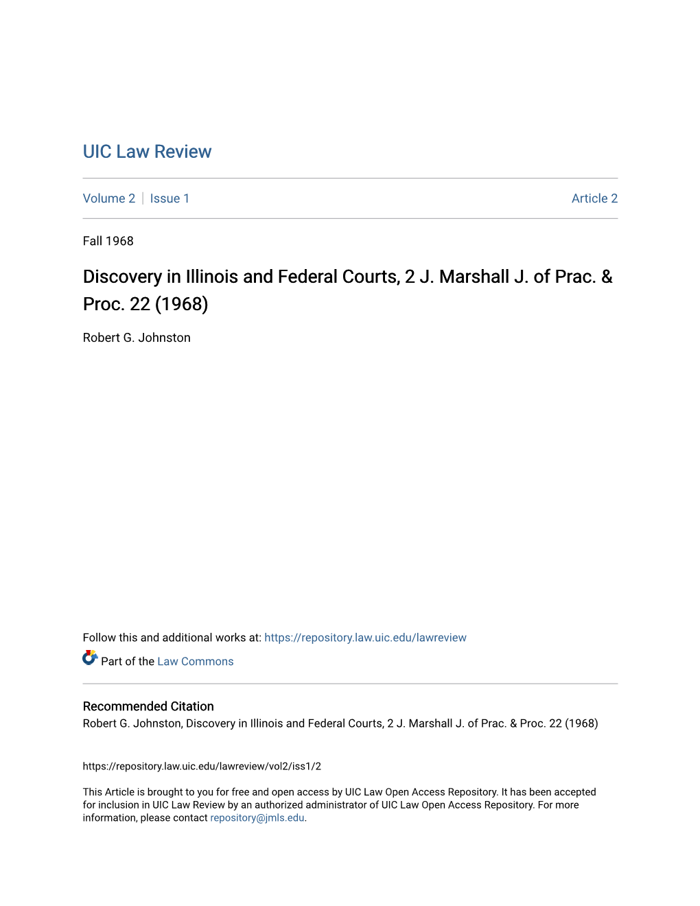 Discovery in Illinois and Federal Courts, 2 J. Marshall J. of Prac